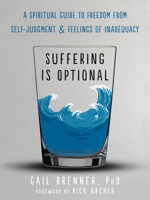 Title details for Suffering Is Optional by Gail Brenner - Available